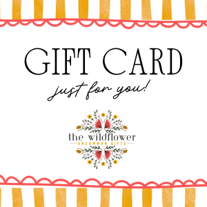 The Wildflower: Uncommon Gifts Gift Card