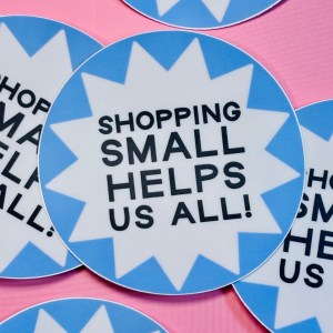 Shopping Small Helps Us All Sticker
