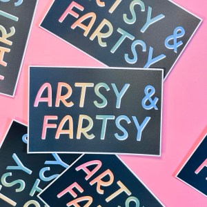 Artsy & Fartsy Sticker